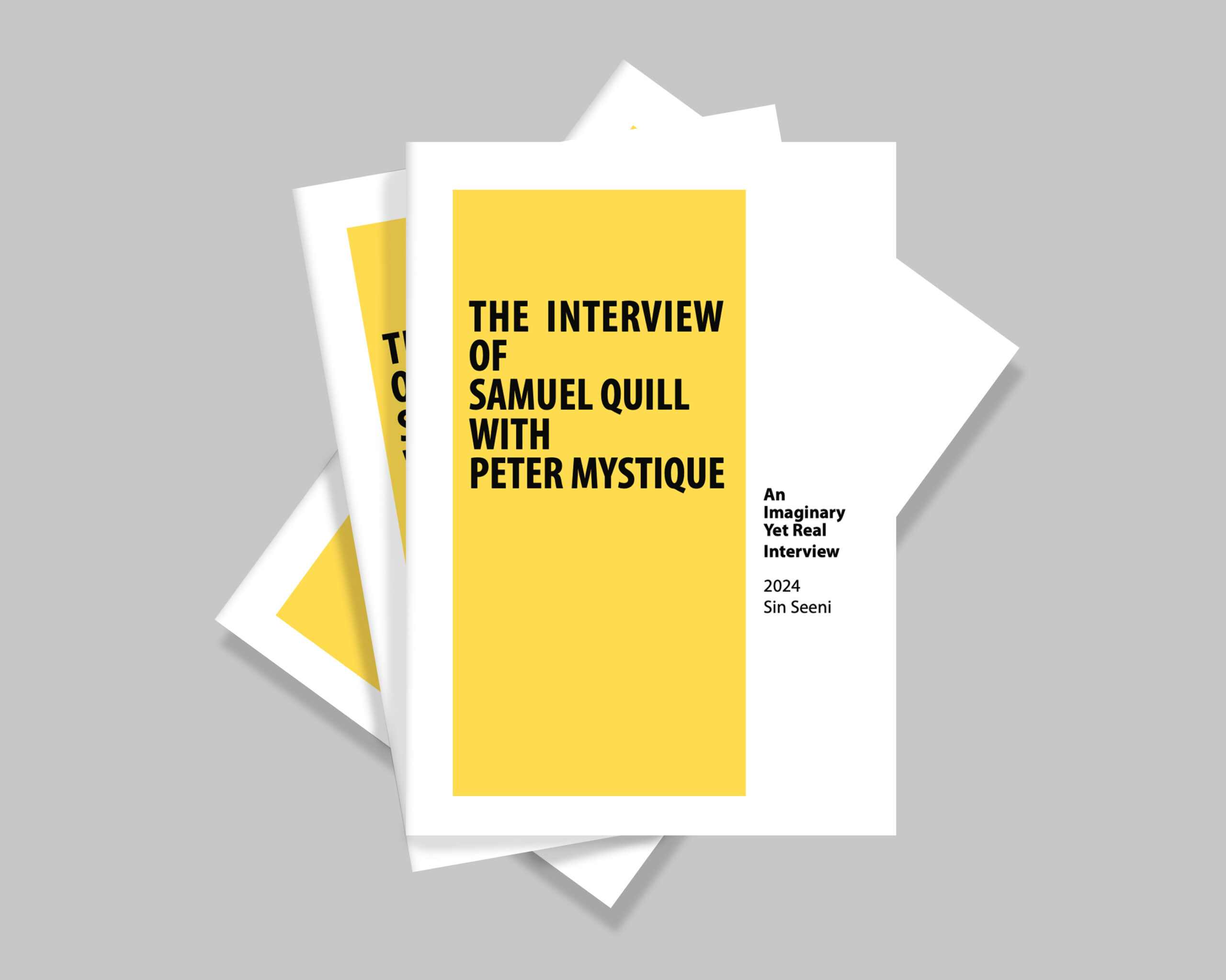 THE INTERVIEW OF SAMUEL QUILL WITH PETER MYSTIQUE